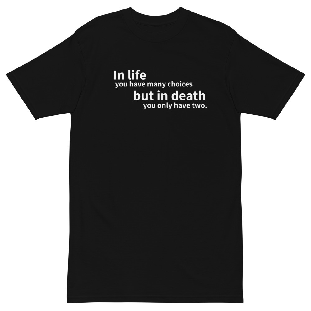 Life & Death T-shirt
