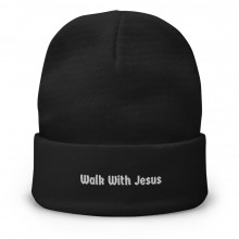 Walk With Jesus Embroidered Beanie