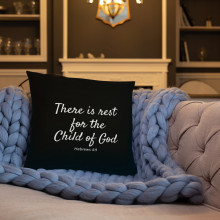Rest For The Child of God Pillow
